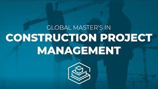 Global Master’s in Construction Project Management