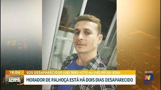 Morador de Palhoça desaparecido: família busca por Samuel dos Santos