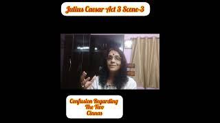 Julius Caesar-ACT -3,Scene -3 (ICSE -10) line by line explanation.Watch  Ranjana Ma'am's Video