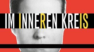 Im Inneren Kreis (2019) [Dokumentarfilm] | Film (deutsch) (with english Subtitles)