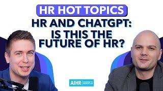 HR and ChatGPT: is this the future of HR? [2023]