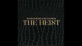 Can't Hold Us [Southend Revolution Remix] (ft. Ray Dalton) - Macklemore & Ryan Lewis