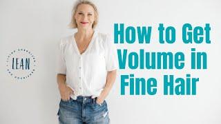 How to get volume in your fine hair!