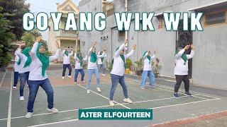 SENAM "GOYANG WIK WIK" | Aster Elfourteen