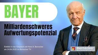 Bayer Aktie - Milliardenschweres Bewertungspotenzial / Gespräch mit Hans A. Bernecker