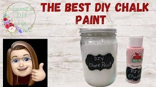 HOW TO MAKE THE BEST DIY CHALK PAINT