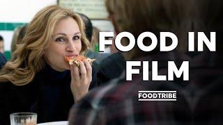 6 Delicious Food Scenes in Movies