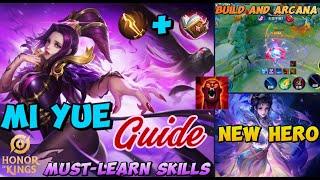 Mi Yue Honor of Kings. Must-Learn Skills. FULL GUIDE FOR YOU to master the new hero!