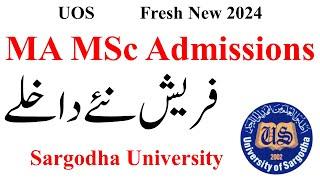 MA MSc Fresh New Admissions 2024 Sargodha University | MA Admission 2024 | MSc Admission 2024