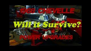 1968 Chevelle 307 power upgrades:  Will it survive?