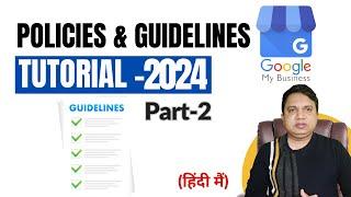 Google Business Profile Guidelines Explained | GMB Policies & Guidelines Tutorial by Part 2