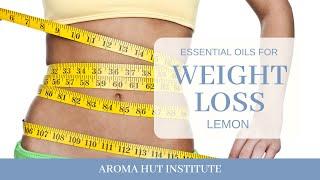 Lemon Essential Oil for Weight Loss | Lose Weight with Essential Oils