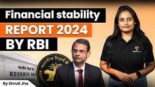 Financial Stability Report 2024 by RBI | RBI Report 2024 Quick Summary | Ecoholics