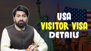 US Visit Visa Latest Update 2024 | How to Get US Visitor Visa Easily | Complete Details by Bilal