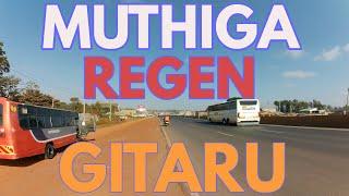 Watch This Before You Relocate to Muthiga, Regen and Gitaru Along Nairobi-Naivasha Highway