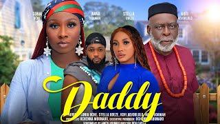 DADDY - SONIA UCHE, STELLA UDEZE, KOFI ADJORLOLO, NANA BOAMAH latest 2024 nigerian movies