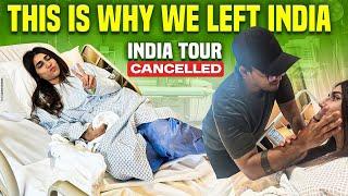 THIS IS WHY WE LEFT INDIA ! India tour Cancelled !