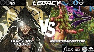 ReScaminator VS Oops! All Spells [MTG Legacy]