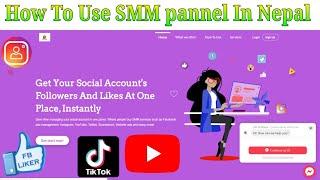 How To Use SMM panel in Nepal all info best cheap Services Smm panel Nepal #smmboostnepal