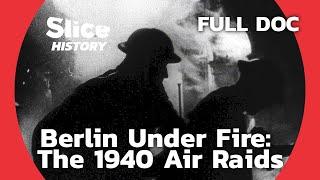 First Bombs on Berlin: The Tide Turns in WWII I SLICE HISTORY | FULL DOCUMENTARY