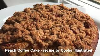 Peach Coffee Cake recipe by Cooks Illustrated