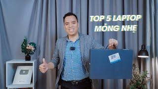 Top 5 Laptop Văn Phòng Sang Trọng Mỏng Nhẹ Đáng Mua Nhất Năm 2023