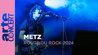 METZ - Route du Rock 2024 – ARTE Concert