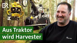 Custom Harvester: Holz ernten mit dem Schlepper | Waldarbeit | Unser Land | BR