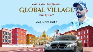 Global Village Dubai Vlog  Series Part 1 - A Day of Fun, Culture, and Adventure!