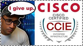 Why is the Cisco CCIE Certification so Difficult? (I gave up!)