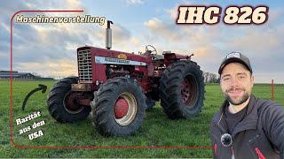 Vorstellung IHC 826 *6-Zylinder - 4WD aus den USA*| tractorbook Vlog #26