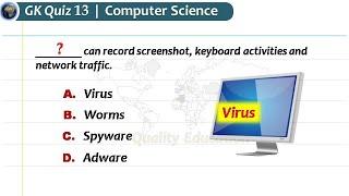 General Knowledge Quiz 13 (Computer Science) | General Knowledge Trivia Questions and answers