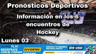 Lunes 03 "Pronósticos Deportivos" #nhl #hockey #nhlpicks #pronosticosnhl #apuestas