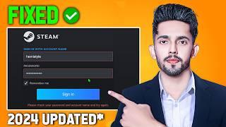 FIX Steam Please Check your Password and Account name - Steam won't login with correct password