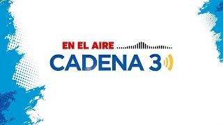 CADENA 3 ARGENTINA EN VIVO | La radio MÁS FEDERAL