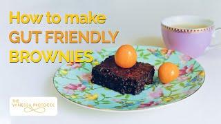 How to make my gut friendly brownie recipe