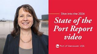 Port of Vancouver USA - 2024 State of the Port Report