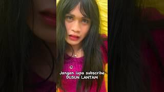 #komedi #dusunlantam #lantamchannelofficial #viral #trending