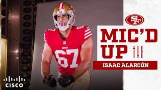 Mic’d Up: El Detrás de Cámaras del Media Day con Isaac Alarcón | 49ers