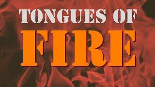 Tongues of Fire - One Hour Praying In Tongues And Communion Service