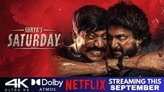 Suryas Saturday OTT Release Date | Saripodhaa Sanivaaram OTT | @NetflixIndiaOfficial #CCU196