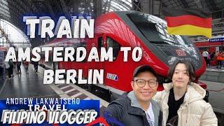 TRAIN TRAVEL AMSTERDAM TO BERLIN GERMANY PART 8 | BACKPACKING TO EUROPE TRAVEL & TOUR GUIDE