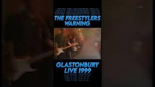 Freestylers - Warning (Live Glastonbury 1999 Cut)