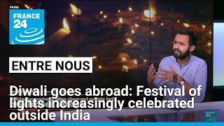 Diwali goes abroad: Festival of lights increasingly celebrated outside India • FRANCE 24 English