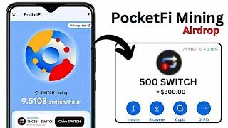 PocketFi Airdrop - Claim Free 60 SWITCH Token on Telegram | Switch Mining