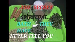 MOST POWERFUL SPIRITUAL CLEANSING BATH ..