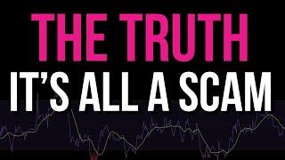 Day Trading is a Scam!