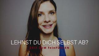 SELBSTLIEBE LERNEN | Selbstannahme und Selbstakzeptanz