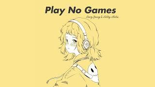 Henry Young & Ashley Alisha - Play No Games
