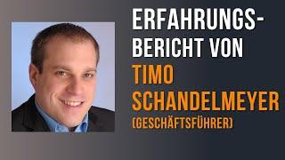 Fallstudie: Timo Schandelmeyer, was sagt unser Kunde über unsere Zusammenarbeit?